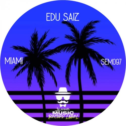 Edu Saiz - Miami [SEM097]